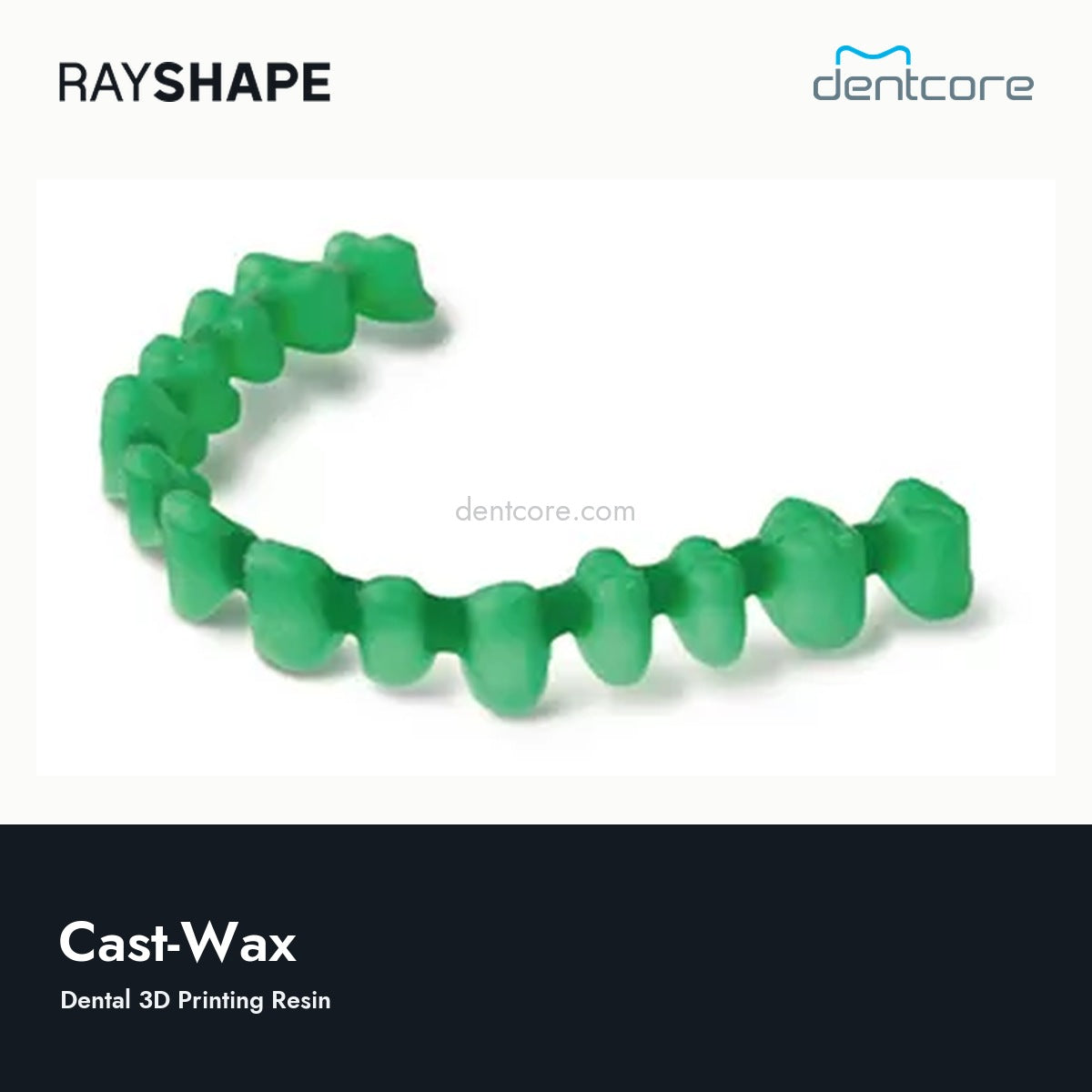 RAYSHAPE Cast-Wax - Dental 3D Printing Resin | Dentcore