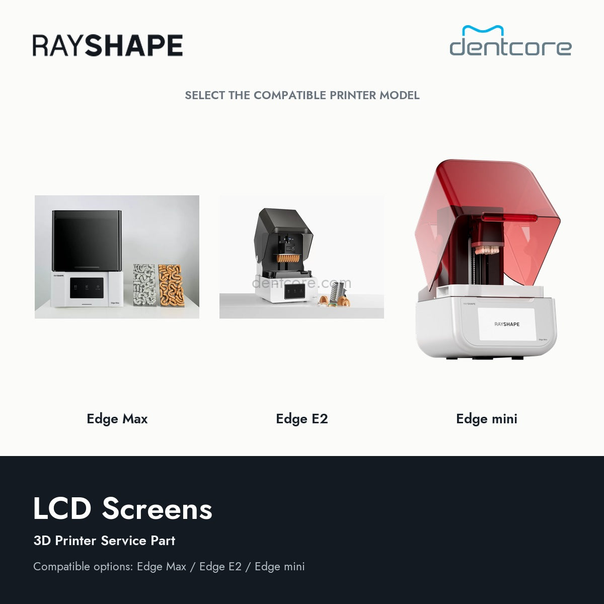 RAYSHAPE LCD Screens - 3D Printer Service Part | Dentcore