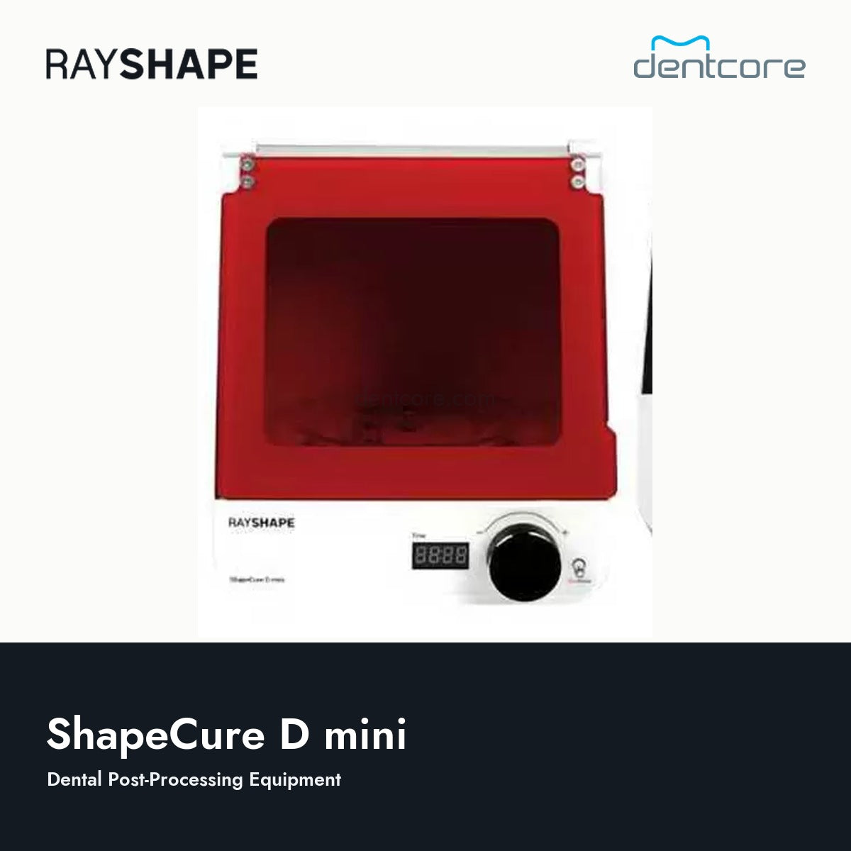 RAYSHAPE ShapeCure D mini - Dental Post-Processing Equipment | Dentcore