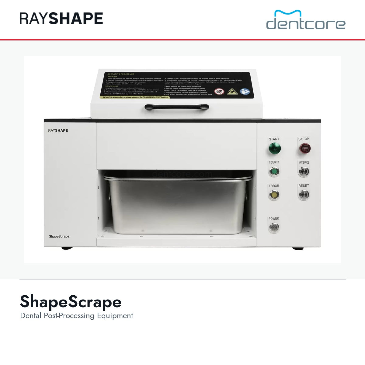 RAYSHAPE ShapeScrape - Dental Post-Processing Equipment | Dentcore