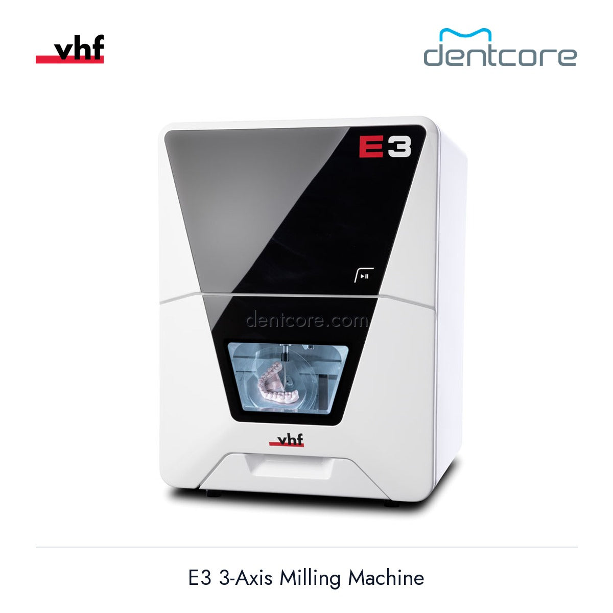 [DENTCORE-OFFICIAL] E3 3-Axis Milling Machine official vhf product image 2