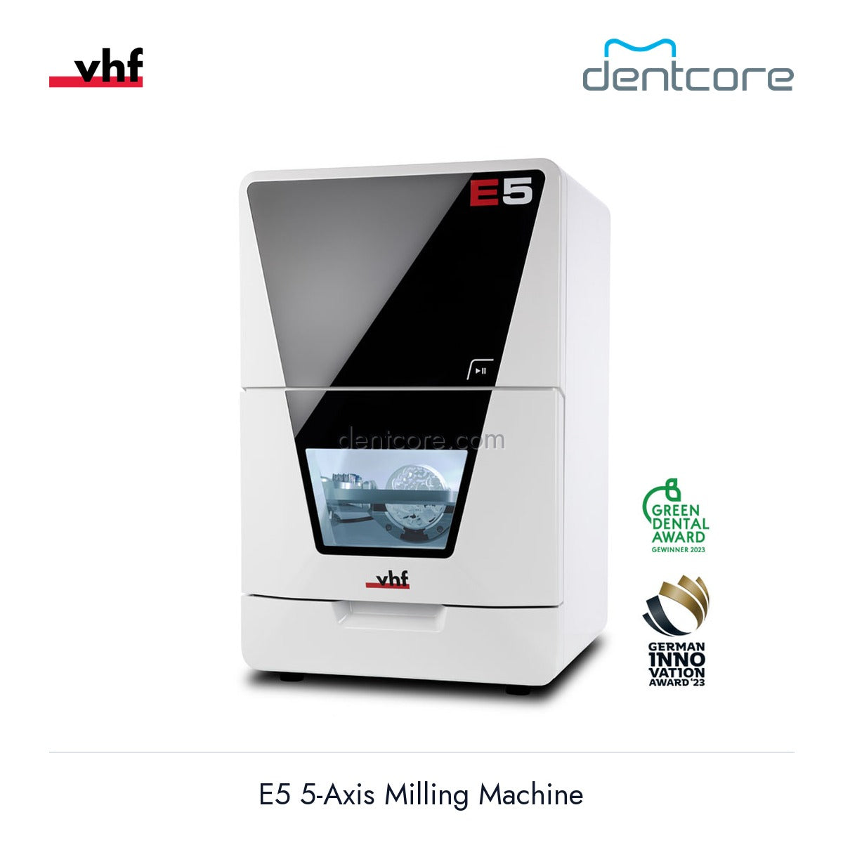 [DENTCORE-OFFICIAL] E5 5-Axis Milling Machine official vhf product image 2