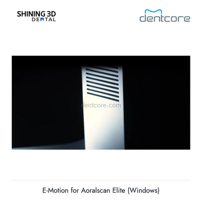 [DENTCORE-OFFICIAL] E-Motion for Aoralscan Elite (Windows) official product image 3