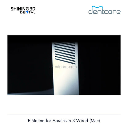 [DENTCORE-OFFICIAL] E-Motion for Aoralscan 3 Wired (Mac) official product image 3