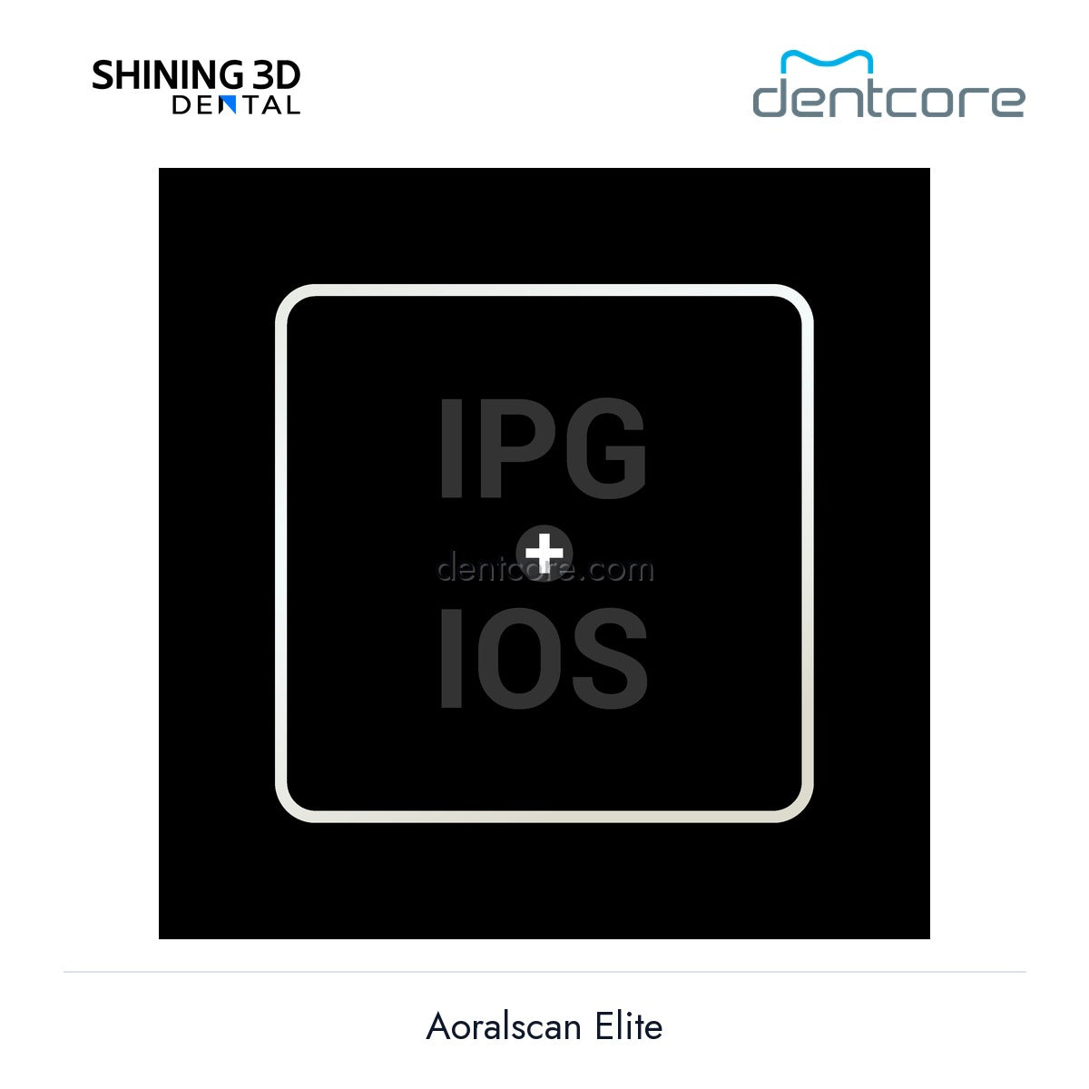[DENTCORE-OFFICIAL] Aoralscan Elite official product image 3