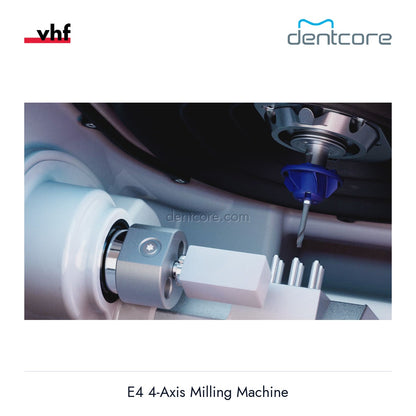 [DENTCORE-OFFICIAL] E4 4-Axis Milling Machine official vhf product image 3