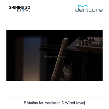[DENTCORE-OFFICIAL] E-Motion for Aoralscan 3 Wired (Mac) official product image 4