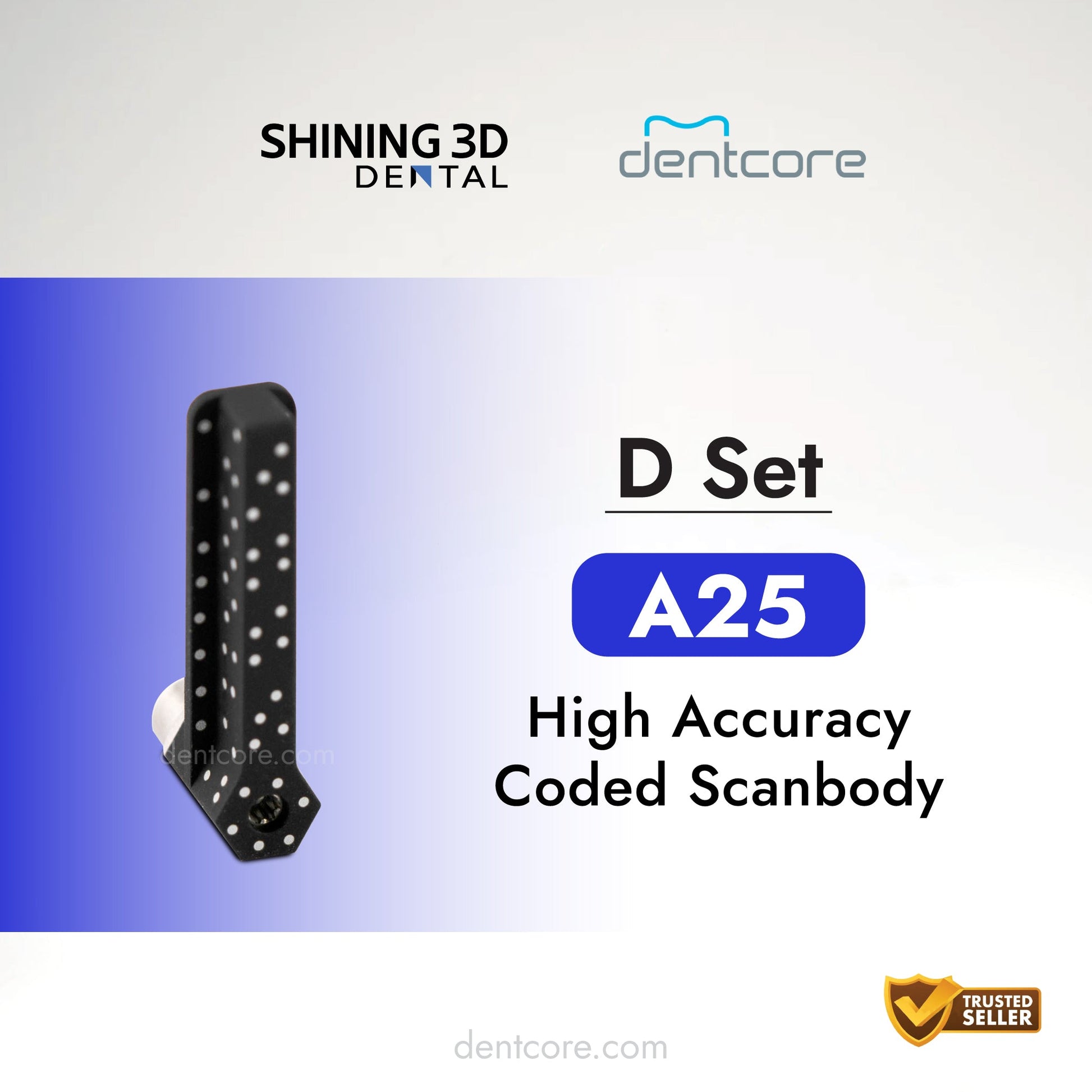 Shining 3D D set A25 high accuracy coded scanbody - Dentcore