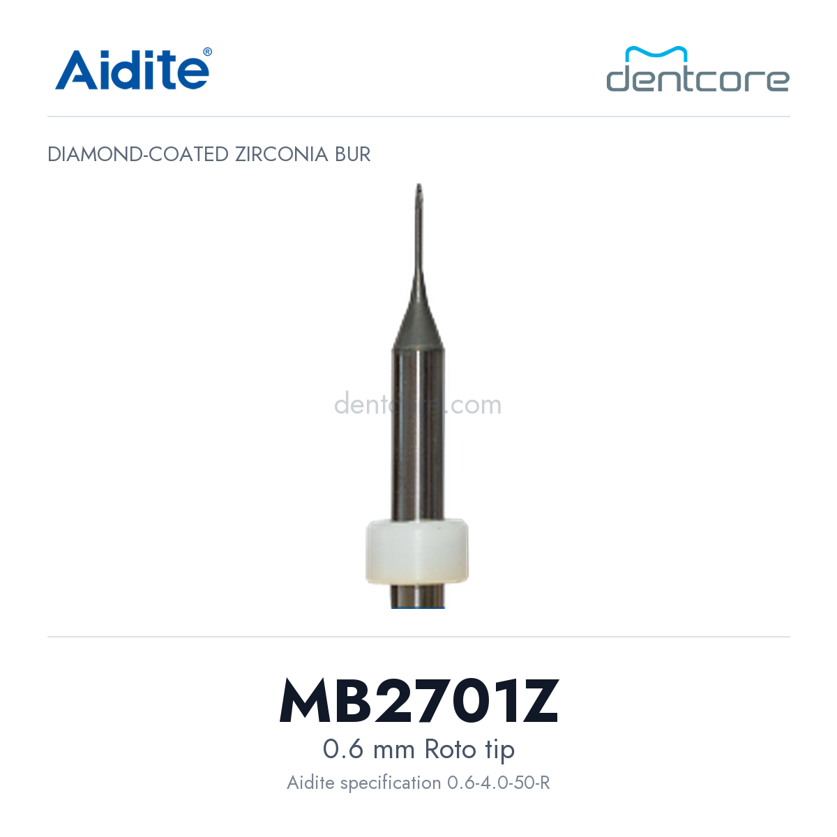 Aidite zirconia bur model cover: MB2701Z, 0.6 mm Roto for Aidite zirconia milling