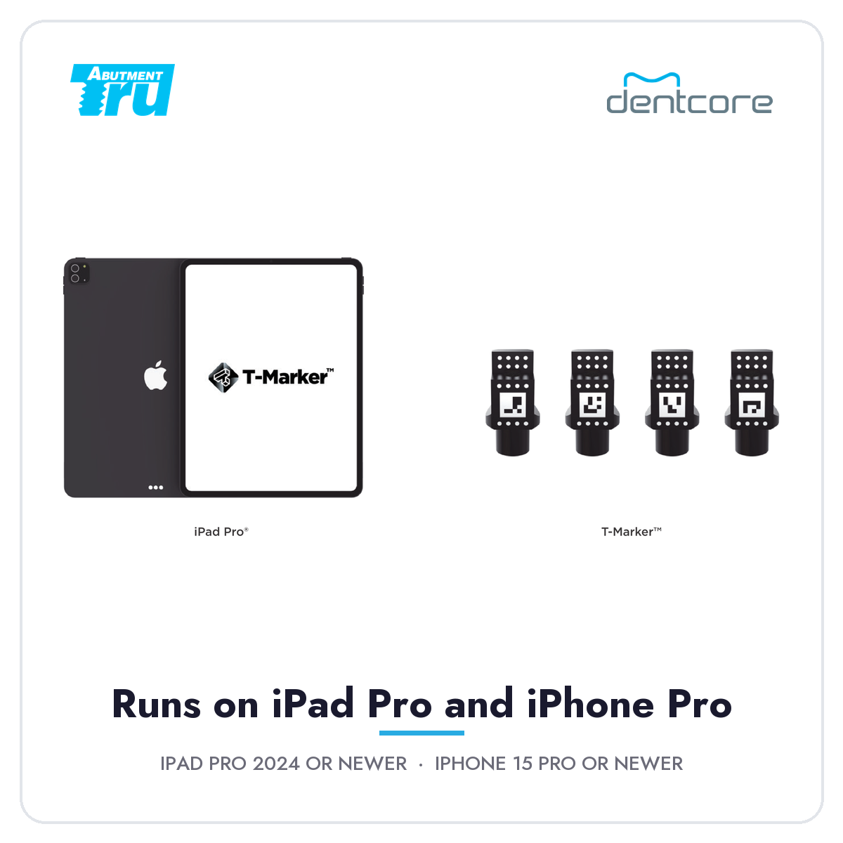 T-Marker runs on iPad Pro (2024 or newer) and iPhone 15 Pro or newer